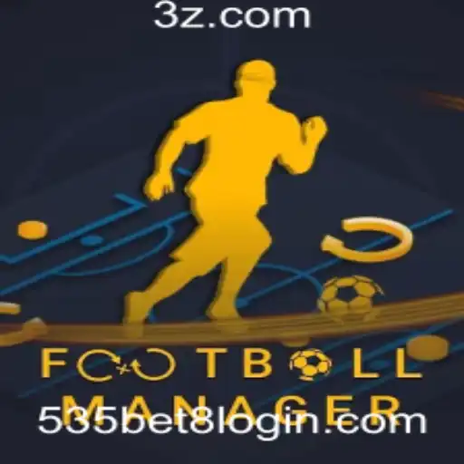 Explorando o Mundo do FootballManager e Conexões com 535bet8 Login